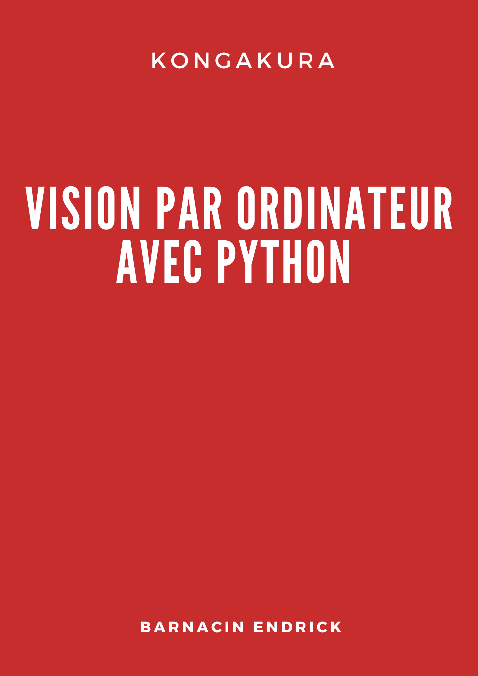 Tutoriel OpenCV Python Traitement D Images Vision Par Ordinateur